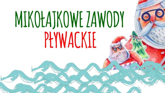 Mikołajkowe Zawody Pływackie – Konin, 9 grudnia 2018r.