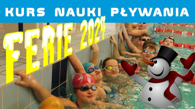 Feryjny Kurs Nauki i Doskonalenia Pływania – Edycja 2024