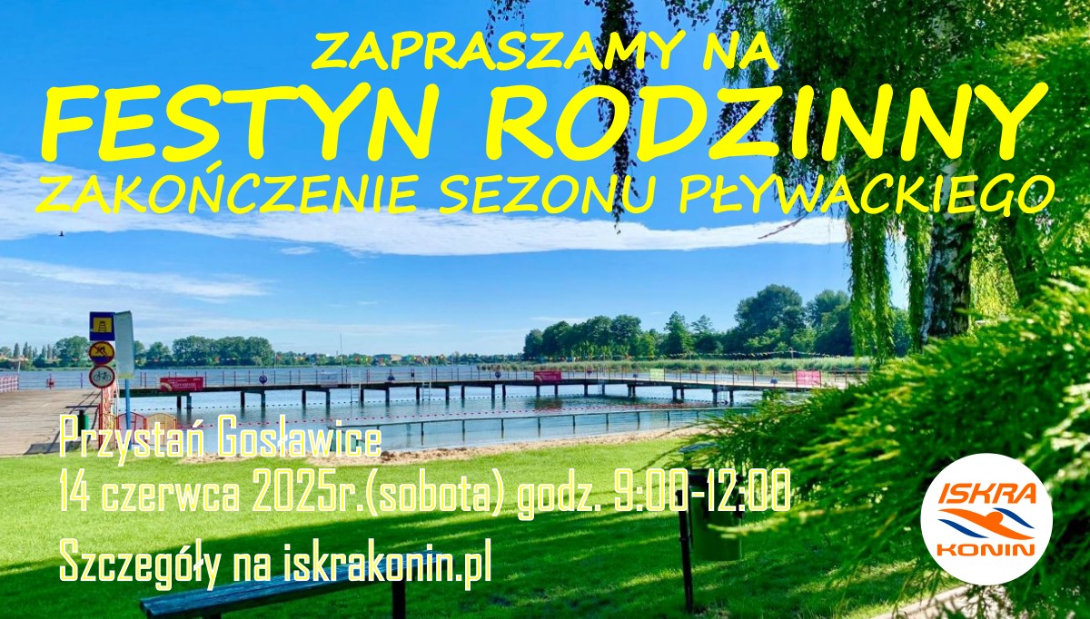 Zapraszamy na Festyn Rodzinny – Przystań Gosławice, 14 czerwca 2025r.